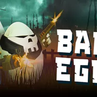 PLay Bad Egg now!