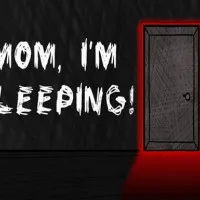 Play Game Mom, I'm sleeping!